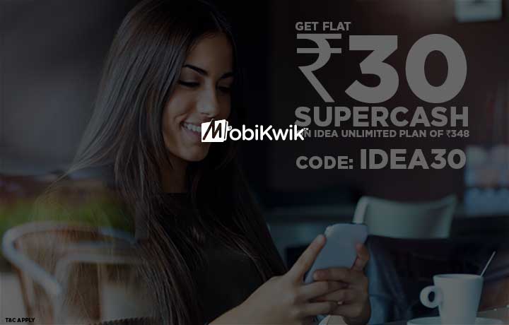Idea Prepaid Offer: Get Flat Rs.30 SuperCash on Idea Unlimited Plan 